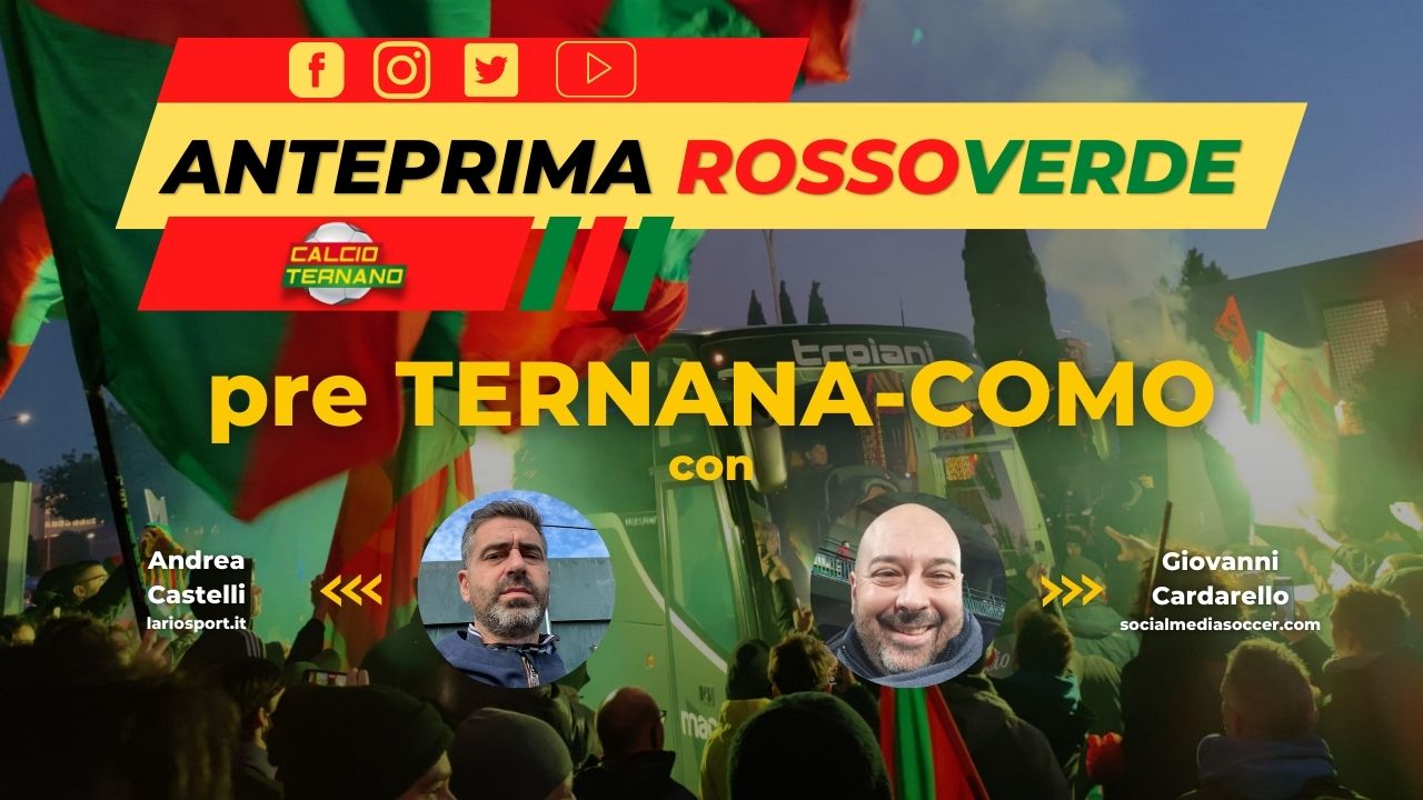 anteprima rossoverde Ternana-Como